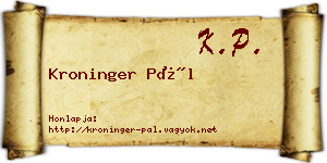 Kroninger Pál névjegykártya